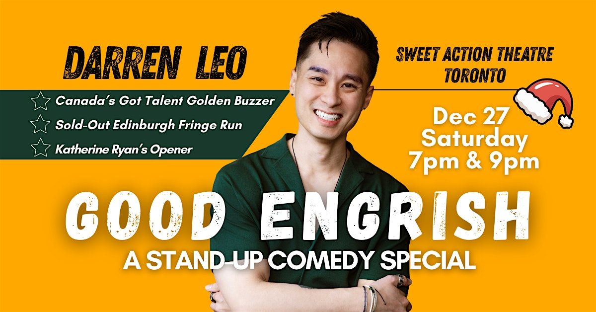 GOOD ENGRISH - A Stand-Up Comedy Special by Golden Buzzer Winner DARREN LEO, 27 December | Event in Toronto