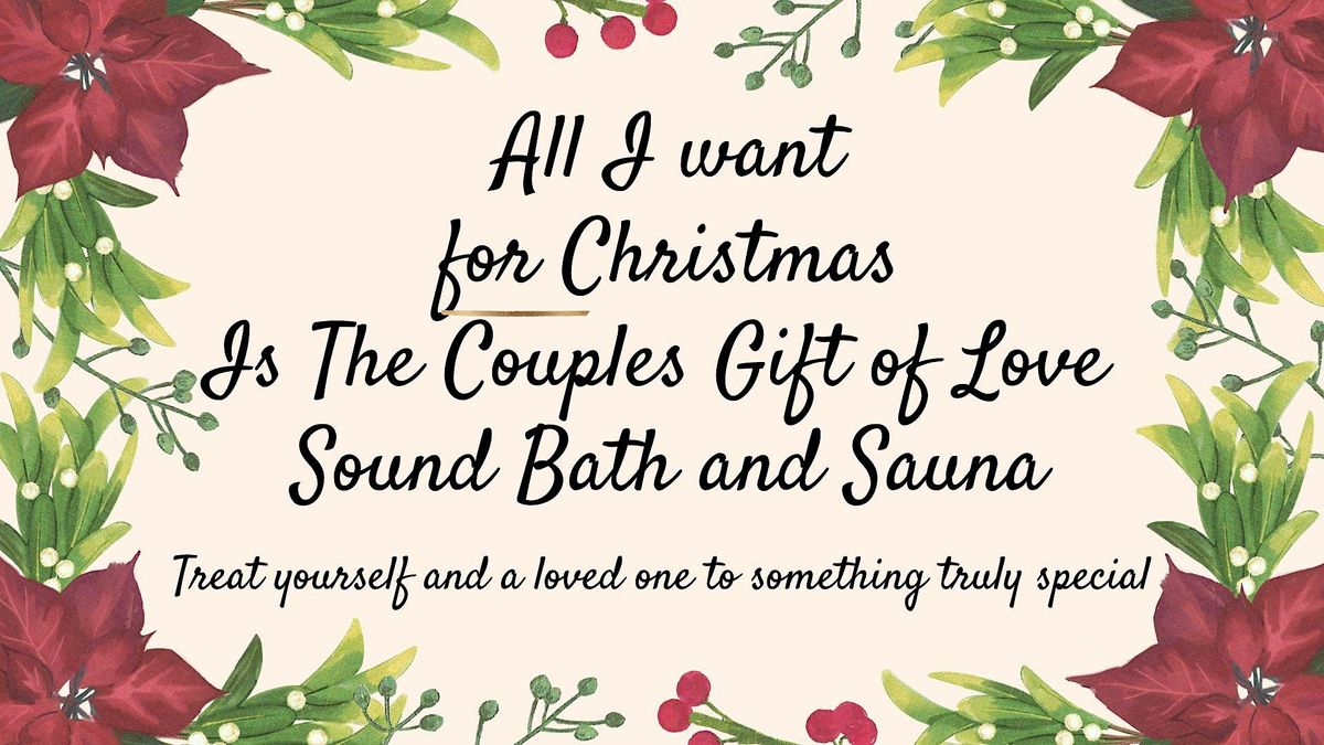 THE COUPLES GIFT OF SELF LOVE SOUND BATH & SAUNA GIFT VOUCHER PRESENT