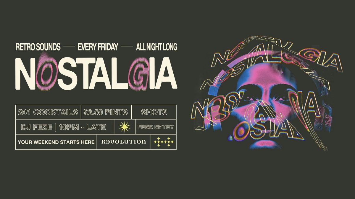 🎶 NOSTALGIA | Every Friday 🎶 | Event in Southampton | AllEvents