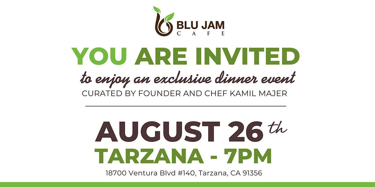 Blu Jam Cafe Tarzana PopUp Dinner, Blu Jam Cafe, Los Angeles, 26
