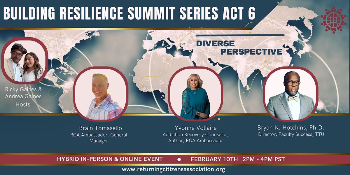 Building Resilience Summit Act 6: 