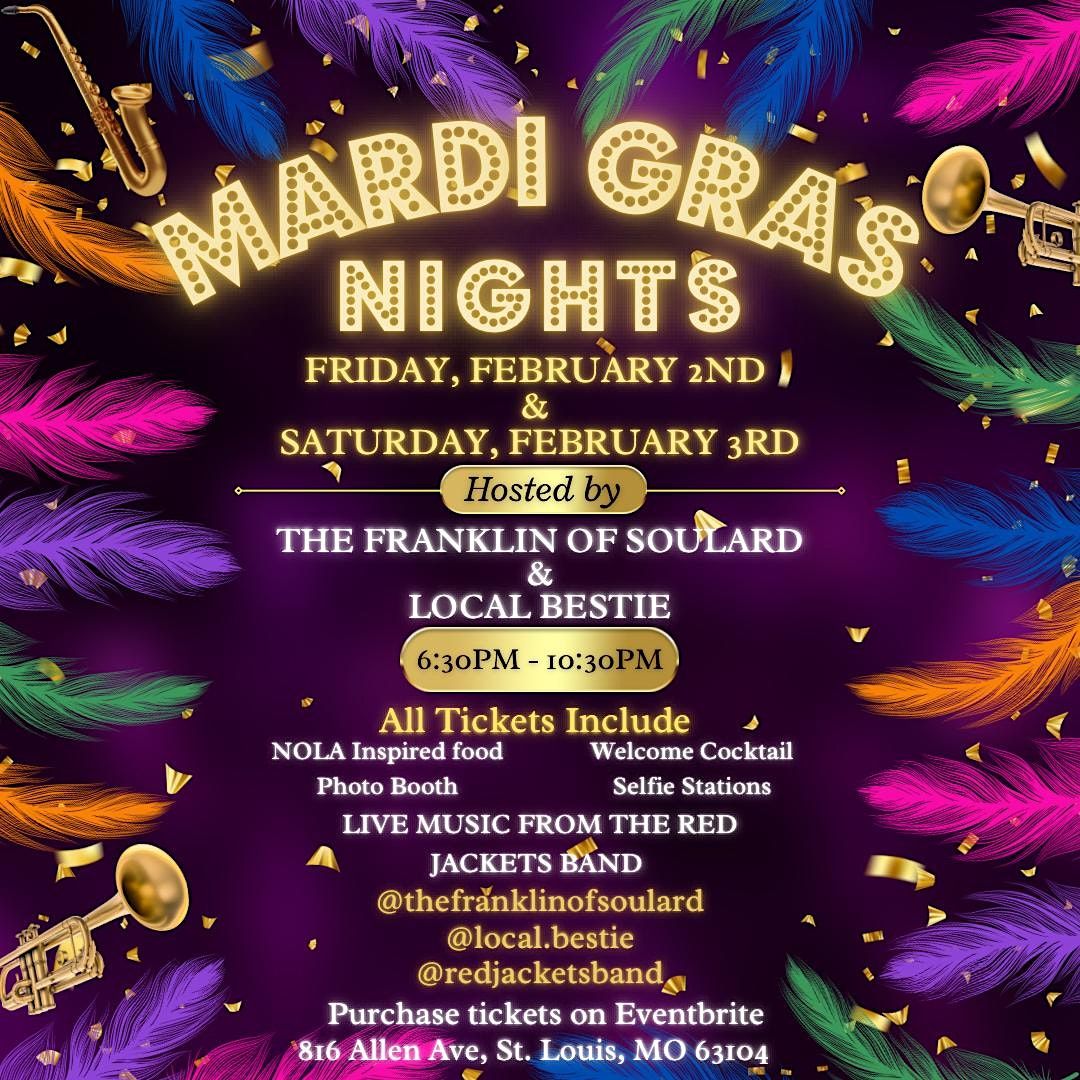 Mardi Gras Nights Hosted by The Franklin of Soulard and Local Bestie