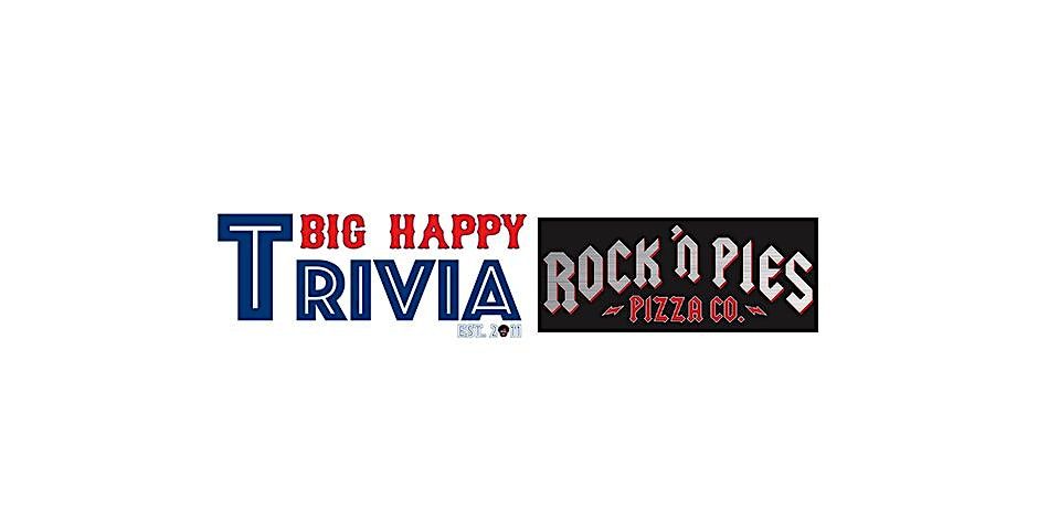 Big Happy Trivia - Rock'N Pies Pizza Co. -  Every Tues at 8:00PM | Event in Santa Monica | AllEvents