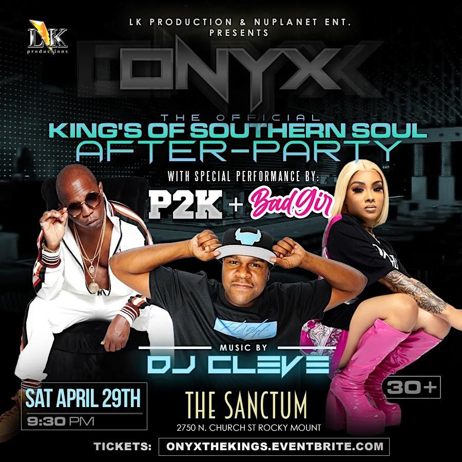 ONYX "The Official Kings of Southern Soul AfterParty", The Sanctum