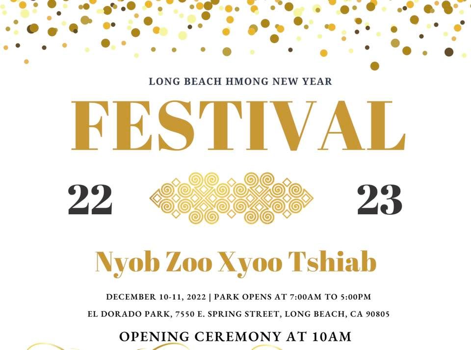 Long Beach Hmong New Year 20222023, El Dorado Park Area III Golden