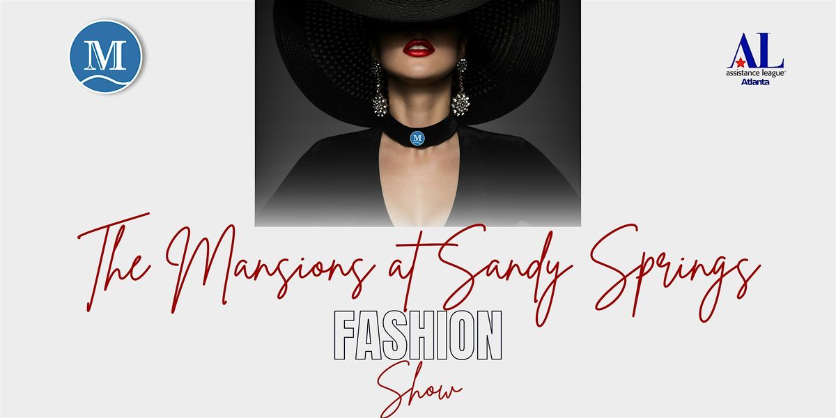 The Mansions at Sandy Springs Independent Living Fashion Show, The