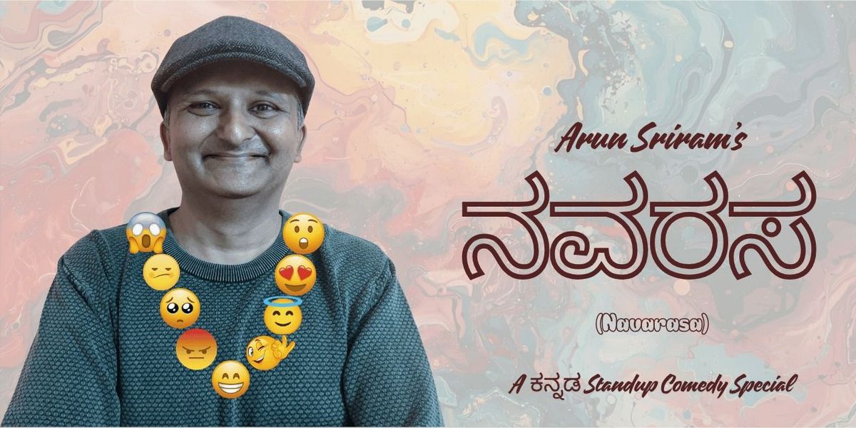 Navarasa, A Kannada Comedy Special by Arun Sriram, 2 November | Event in Bangalore | AllEvents