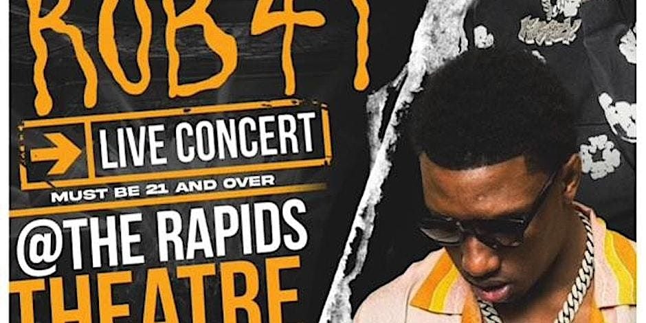 ROB 49 LIVE IN CONCERT FROM 10PM, The Rapids Theatre, Niagara Falls, 13 ...