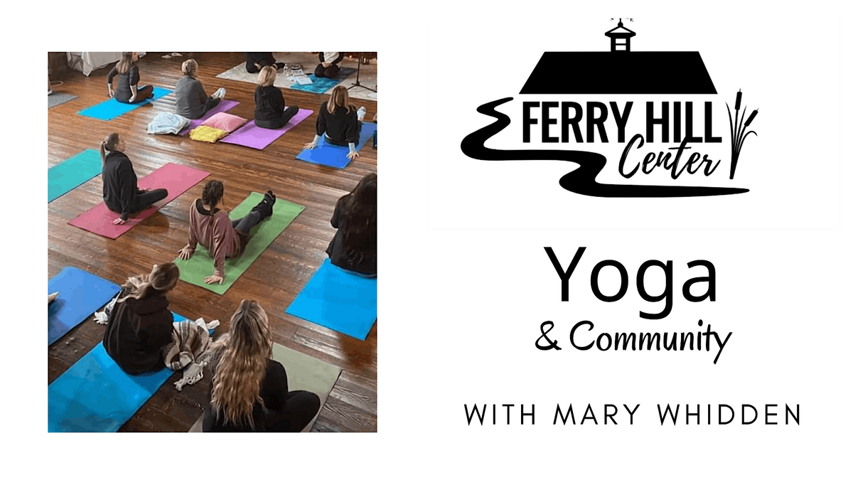 Gentle Yoga with Mary Whidden, ferry hill centerjph, Marshfield