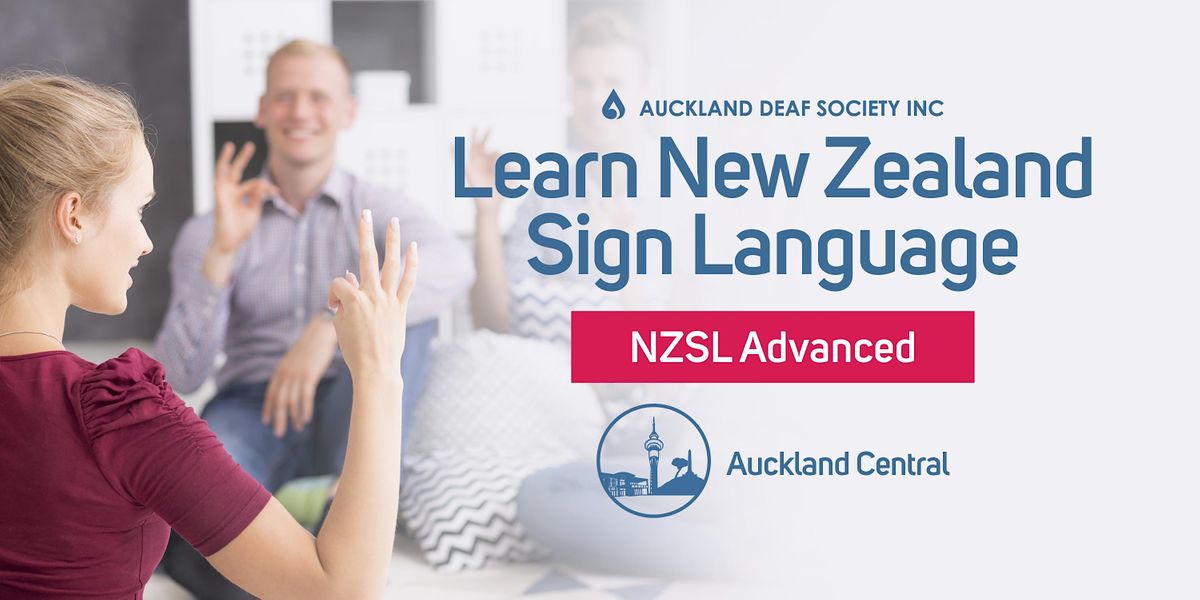 NZ Sign Language Course, Mondays, Advanced, Three Kings, Auckland Deaf