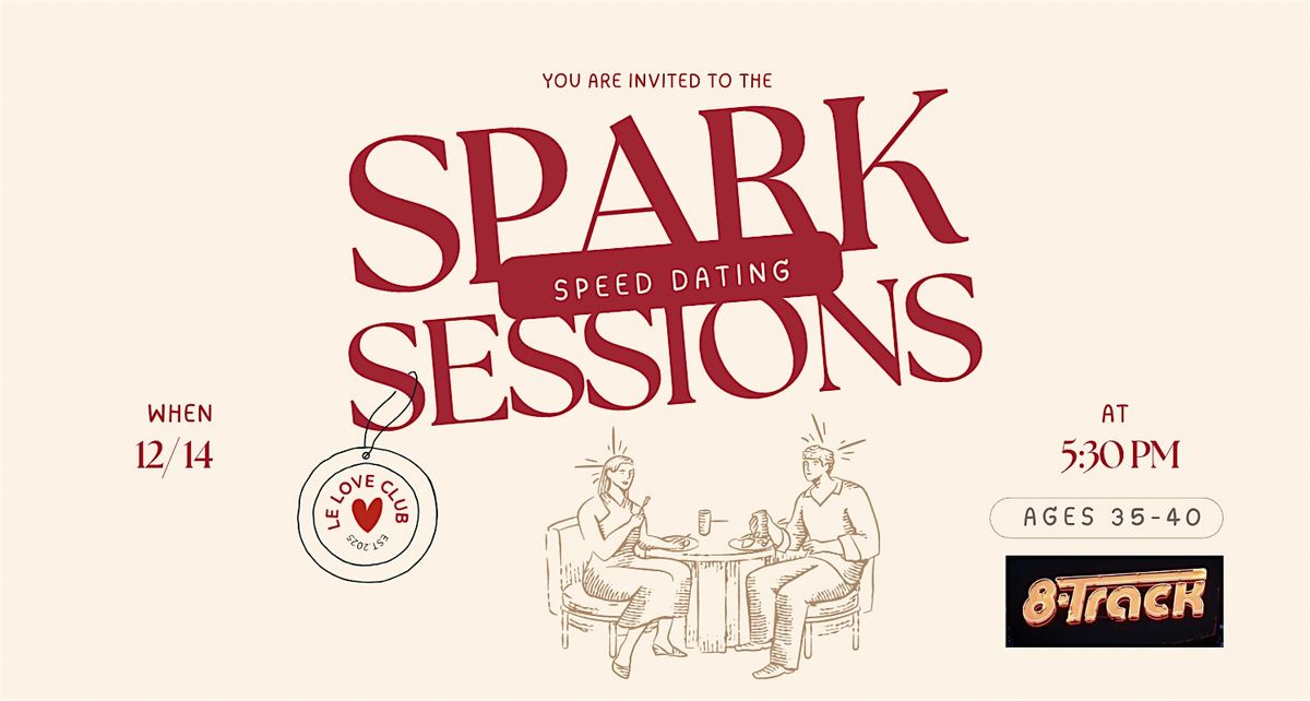 Spark Sessions: Modern Speed Dating Event (Ages 28-35), 14 December | Event in Sacramento | AllEvents