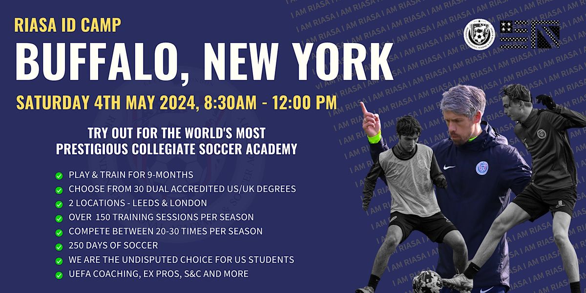 RIASA MENS BUFFALO NEW YORK COLLEGE SOCCER ID CAMP SAT MAY 4TH 2024