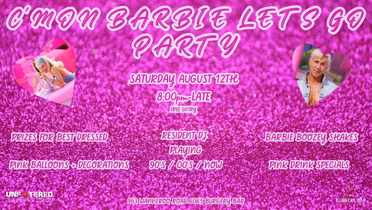 Barbie Party, Burgery Bar, Wanneroo, 12 August 2023 AllEvents.in
