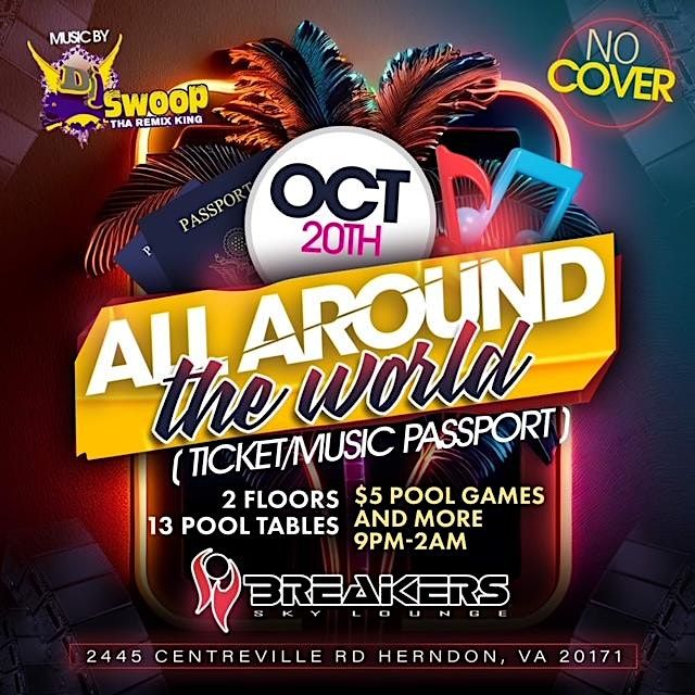 All Around The World Party, Breakers Sky Lounge, Herndon, 20 October to