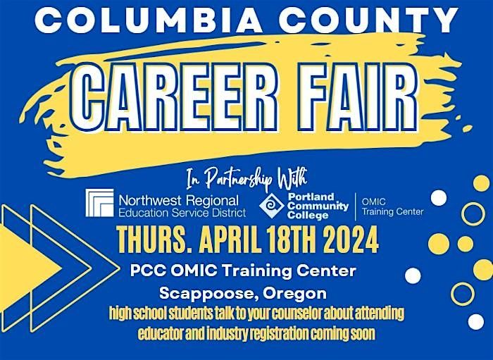 Columbia County (OR) Student Career Pathways Fair, Portland Community ...