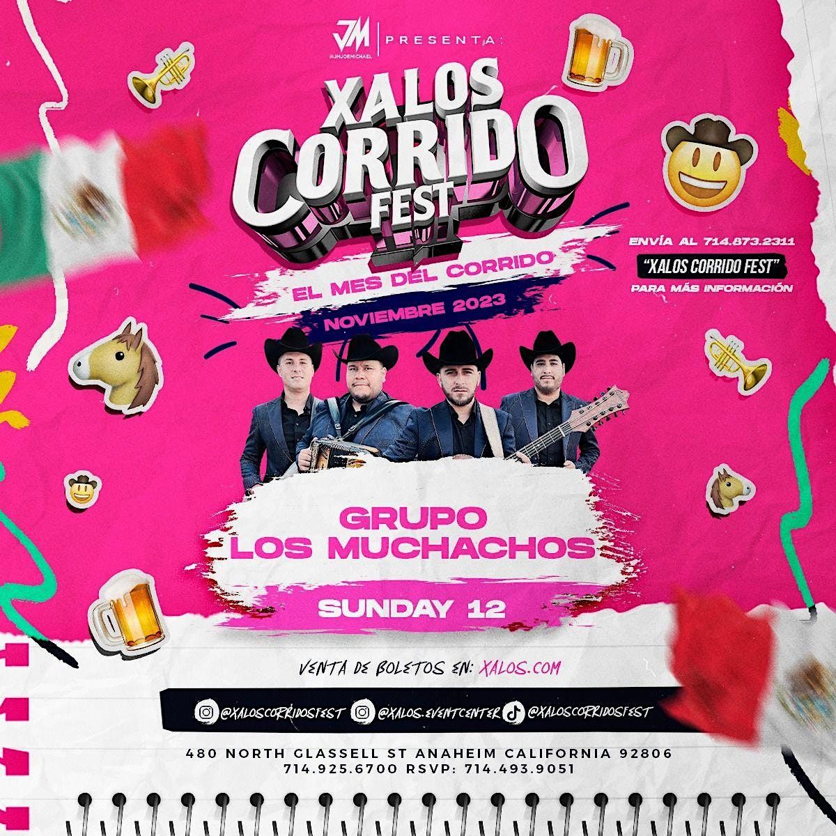 GRUPO LOS MUCHACHOS, Xalos Event Center, Anaheim, November 12 to