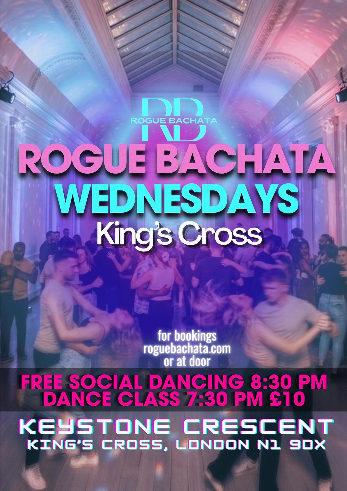 Rogue Bachata Wednesdays! Keystone Crescent – Things to Do in London ...