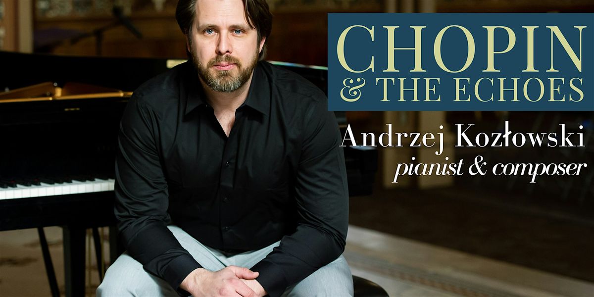 Chopin & The Echoes, 1 August | Event in Edinburgh | AllEvents