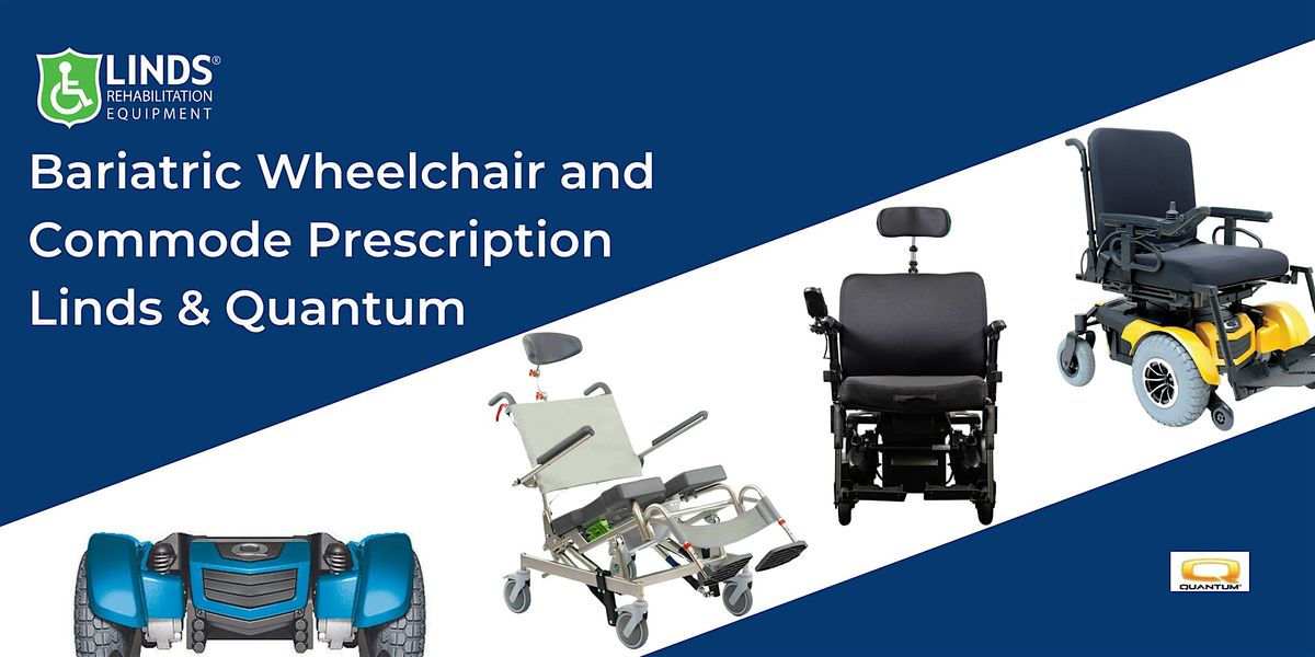 Bariatric Wheelchair and Commode Prescription with Quantum - HALLAM ...
