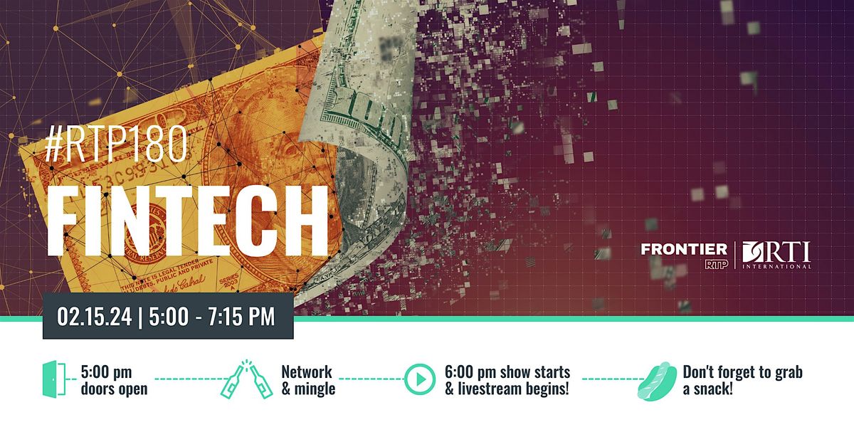 RTP180: FinTech, The Frontier, Durham, 15 February 2024 | AllEvents ...