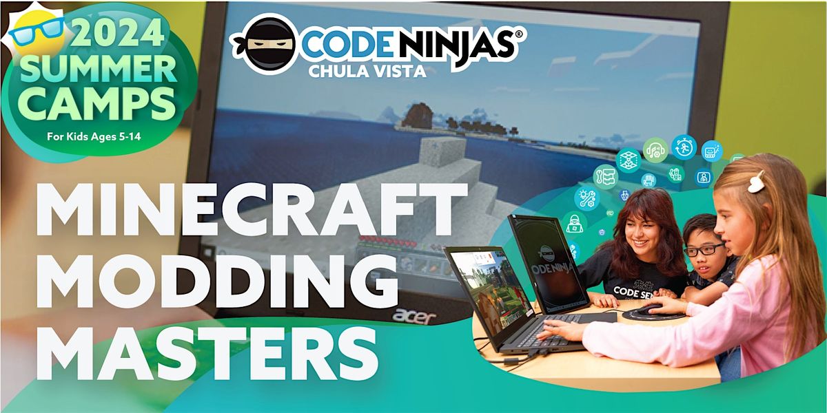 Minecraft® Modding Masters - Code Ninjas Chula Vista Summer Camp 2024 ...