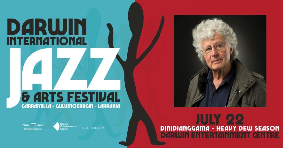 Michael Leunig Darwin International Jazz & Arts Festival, Darwin