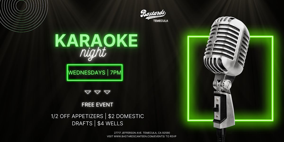 Bastards Temecula Sing It Like You Mean It Karaoke Night, Bastards