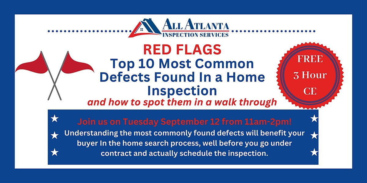 CE Class RED FLAGS Top 10 Most Common Defects, Keller Williams