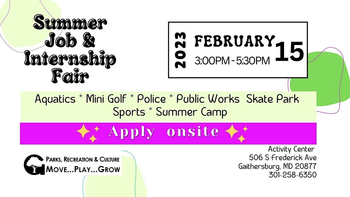 Summer Job & Internship Fair, 506 S Frederick Ave, Gaithersburg