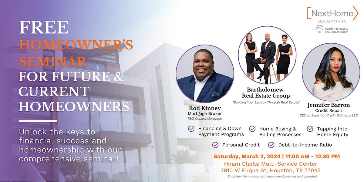 Homeowners Seminar for Future and Current Homeowners, Hiram Clarke