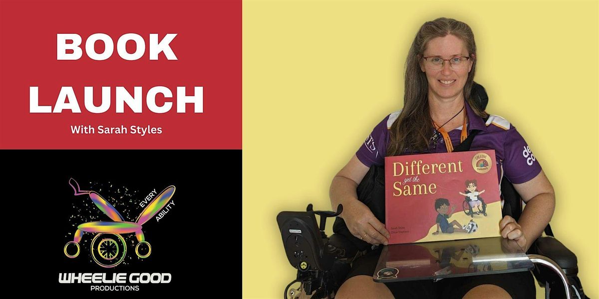 BOOK LAUNCH Different Yet The Same, Ellie Jane Support Services