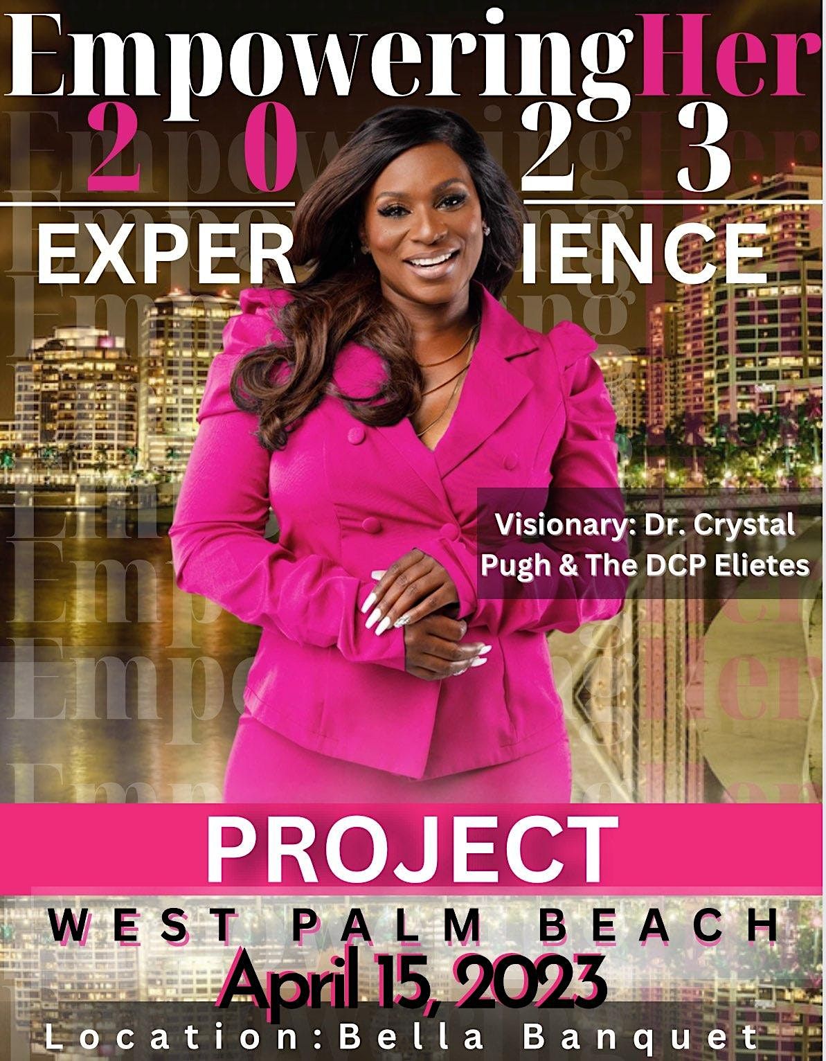 The EmpoweringHer 2023 Experience Project West Palm Beach Bella the-empoweringher-2023-experience-project-west-palm-beach-bella