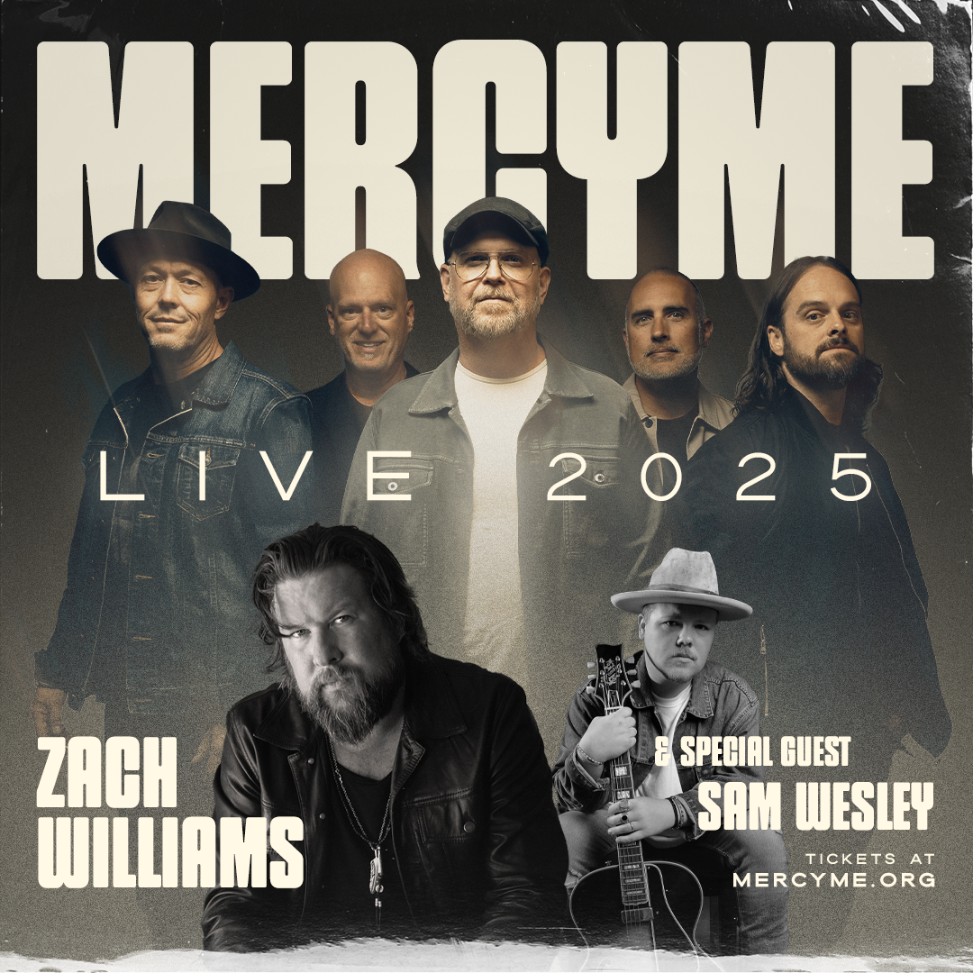 MercyMe with Zach Williams and Sam Wesley at Bert Ogden Arena, 4 May | Event in Edinburg | AllEvents