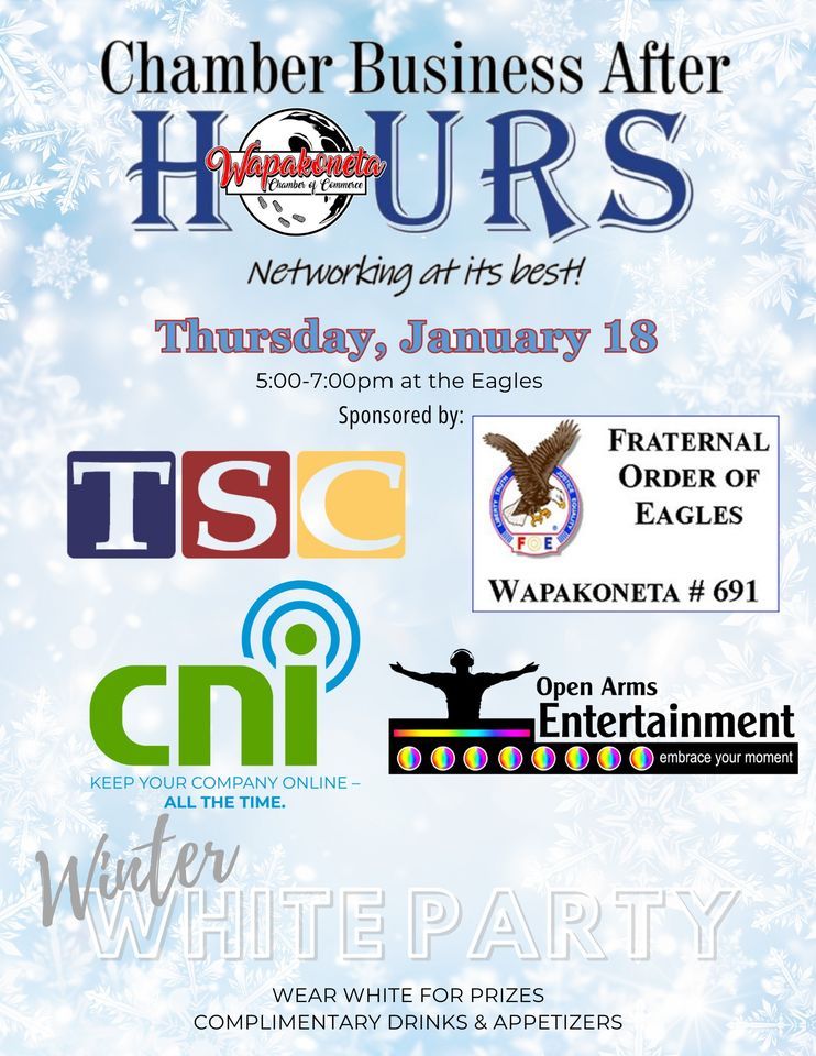January Business After Hours, Eagles 691, January 18 2024