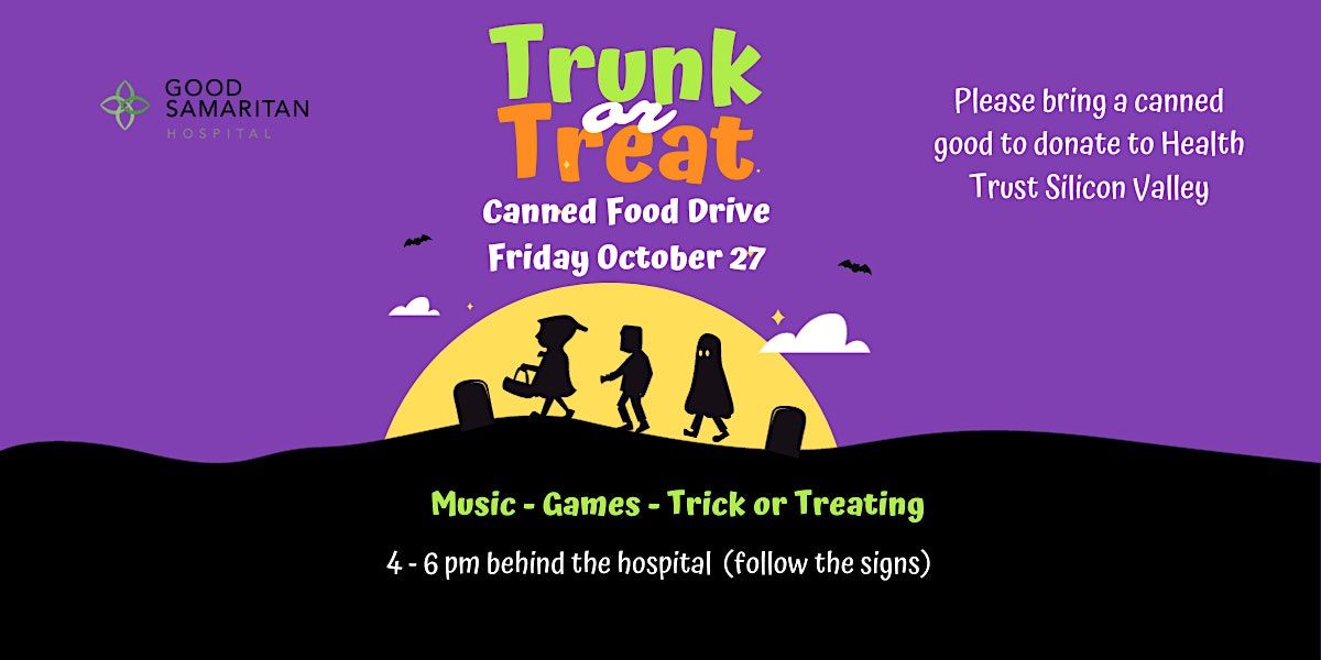Trunk or Treat Canned Food Drive, 2425 Samaritan Dr, San Jose, CA 95124