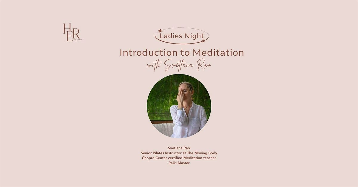 Ladies' Night: Introduction to Meditation with Svetlana Rao (December), 10 December | Event in Singapore | AllEvents