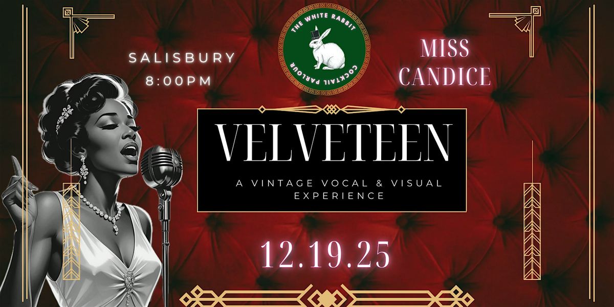 VELVETEEN: A Vintage Vocal & Visual Experience, 19 December | Event in Salisbury | AllEvents