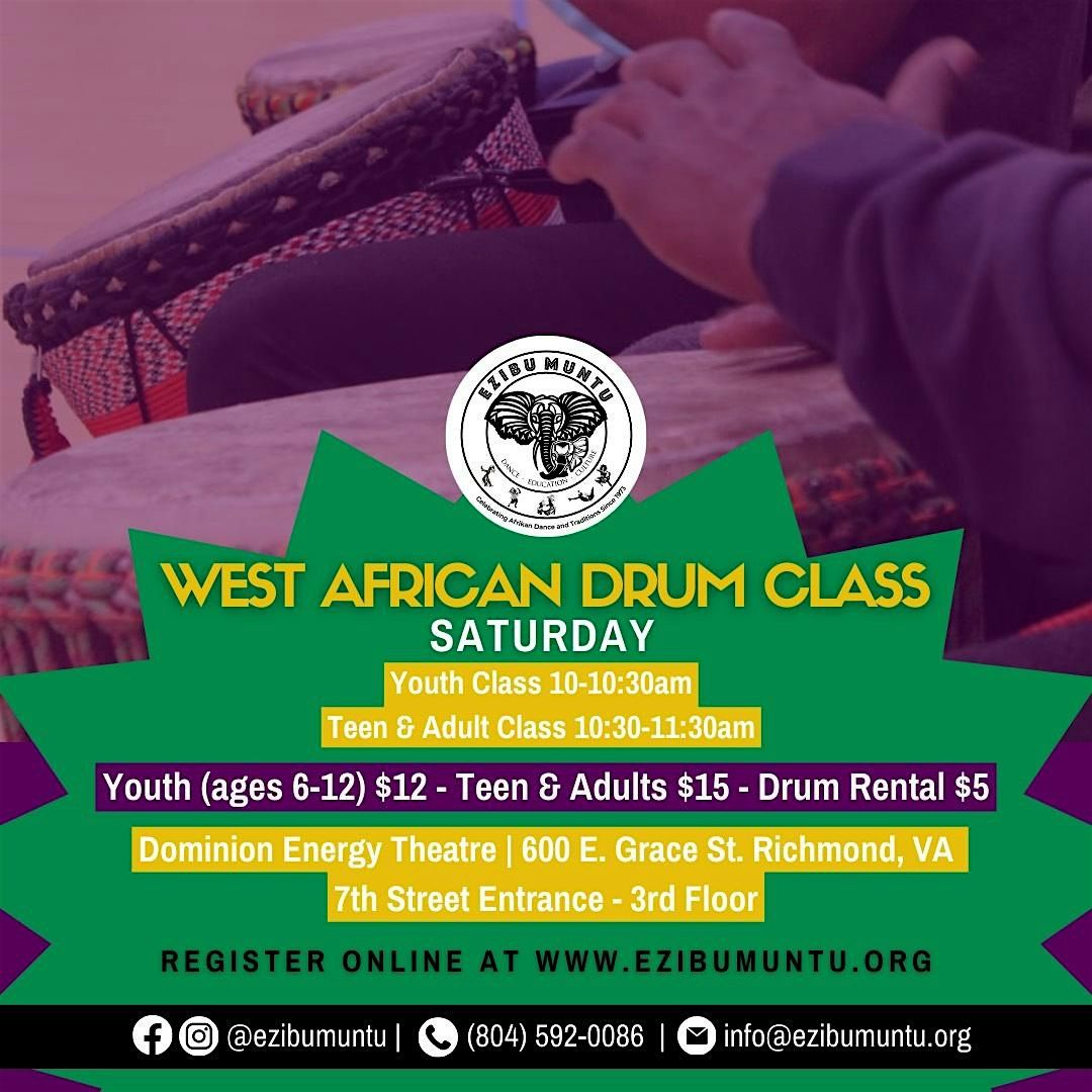 Ezibu Muntus Saturday Teen/Adult West African Drum Class, Dominion
