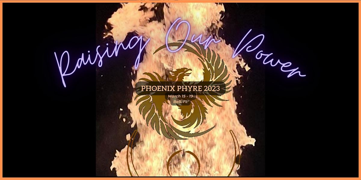 phoenix-phyre-2023-raising-our-power-solomon-springs-bell-march-15