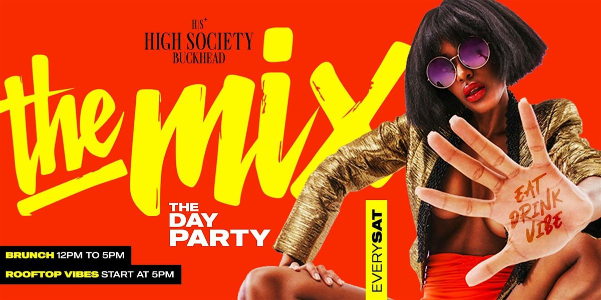 The Mix Day Party | Event in Atlanta | AllEvents