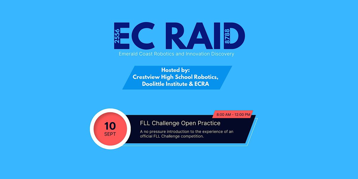 EC RAID: FLL Challenge Open Practice, Crestview High School, September 10 2022 | AllEvents.in