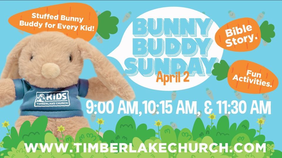 Bunny Buddy Sunday Free Stuffed Bunny For Every Kid!, Timberlake