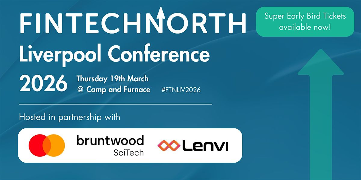 FinTech North: Liverpool 2026