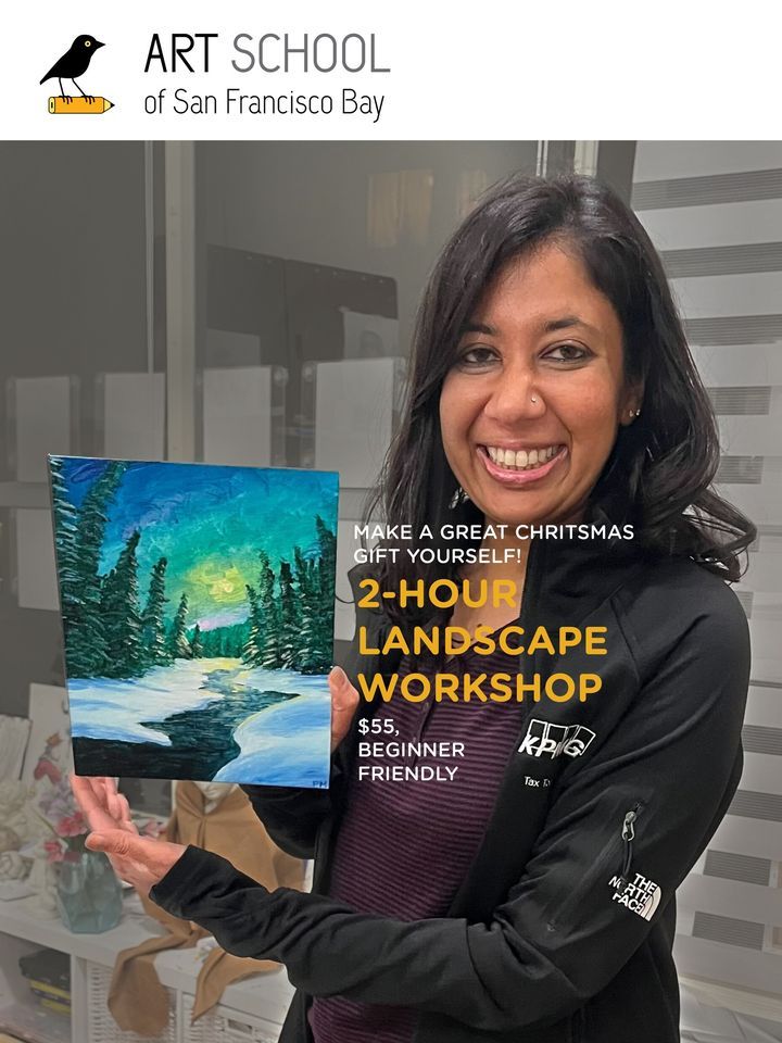 2hours landscape Art School of SF Bay San Rafael, December