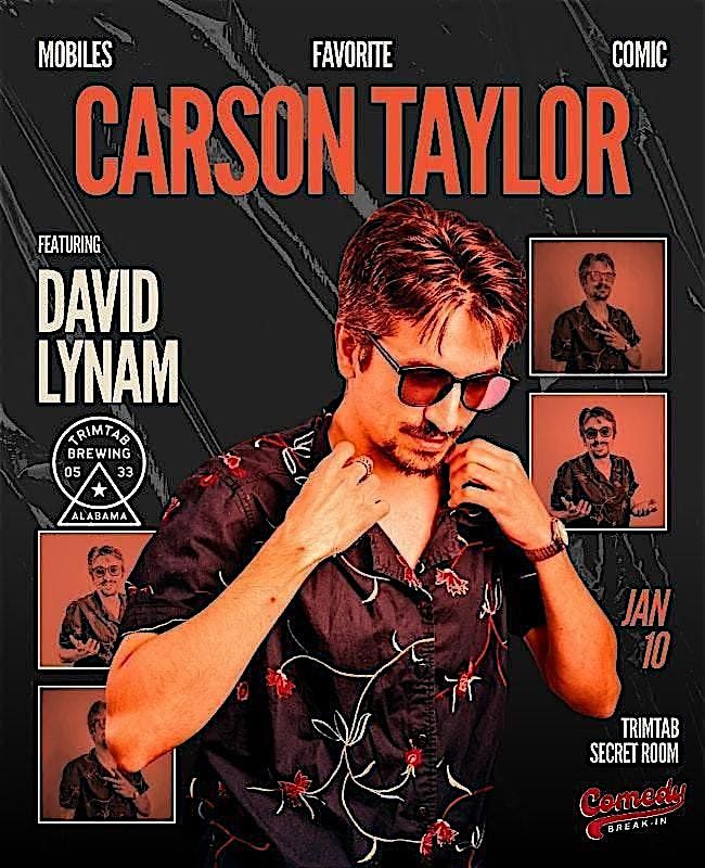 Carson Taylor, Live in Birmingham AL at TrimTab, 10 January | Event in Birmingham | AllEvents