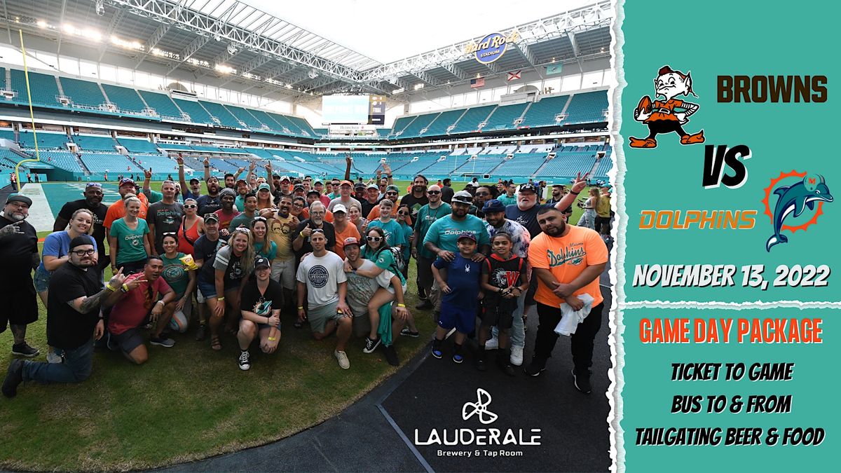Cleveland Browns vs. Miami Dolphins Game Day Package!, LauderAle Brewery,  ft lauderdale, November 13 2022 | AllEvents.in