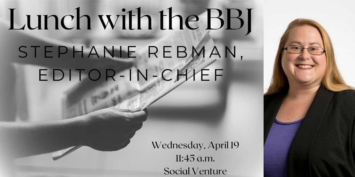 PRCAB Presents Stephanie Rebman of the Birmingham Business Journal