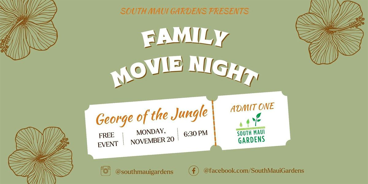 FREE Family Movie Night Featuring of the Jungle, South Maui