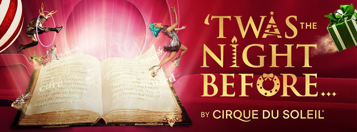 Cirque Du Soleil Twas The Night Before at Northrop Auditorium | Event in Minneapolis | AllEvents