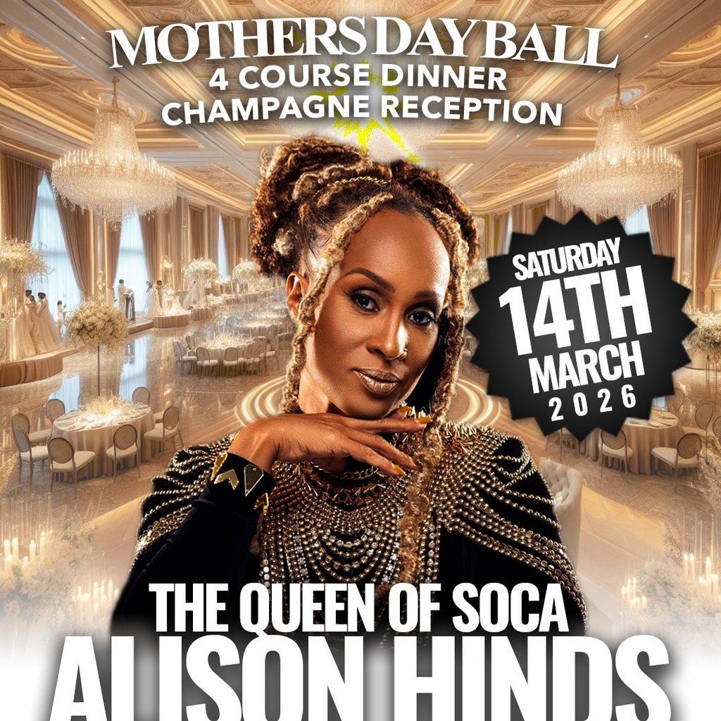 Mothers Day Ball With Alison Hinds., 14 March | Event in Harrow | AllEvents